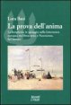 La prova dell'anima - La borghesia in spiaggia nella letteratura europea tra Ottocento e Novecento. Sei letture