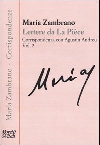 Lettere de la piece. Vol. 2: Corrispondenza con Agust&iacute;n Andreu - Corrispondenza con Agust&iacute;n Andreu