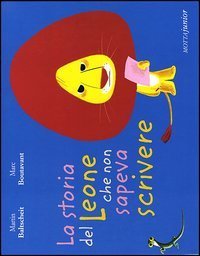 La storia del leone che non sapeva scrivere