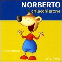 Norberto il chiaccherone