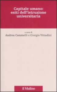 Capitale umano: esiti dell'istruzione universitaria