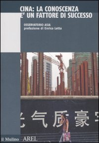Cina. La conoscenza &egrave; un fattore di successo