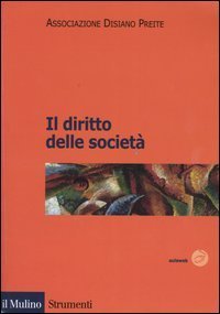 Il diritto delle societ&agrave;