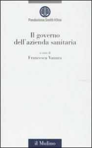 Il governo dell'azienda sanitaria