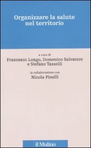 Organizzare la salute nel territorio