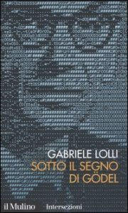 Sotto il segno di G&ouml;del