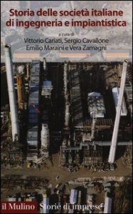 Storia delle societ&agrave; italiane di ingegneria e impiantistica
