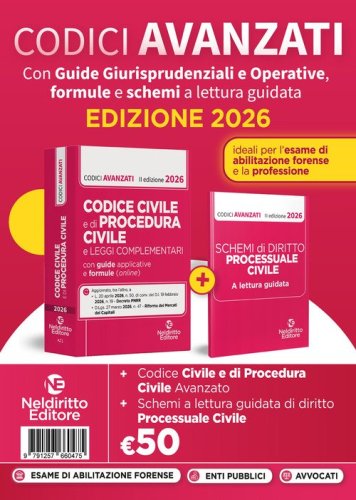 Codice civile e di procedura civile avanzato 2026 con guide applicative, formule e schemi a lettura guidata per l'esame di avvocato e per la professione