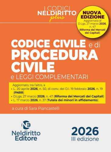 Codice civile e di procedura civile plus aprile 2026 aggiornato al mercato dei capitali