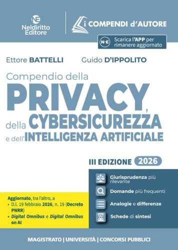 Compendio della privacy, della cybersicurezza e dell'Intelligenza Artificiale 2026