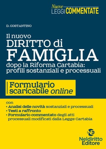 Il nuovo diritto di famiglia dopo la riforma Cartabia: profili sostanziali e processuali