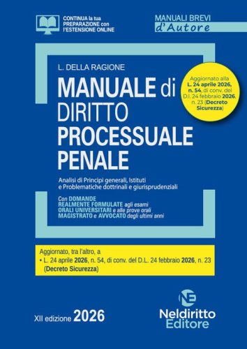 Manuale breve di Procedura Penale 2026. Manuale per esame orale avvocato, concorsi pubblici e università