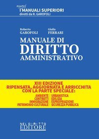 Manuale di diritto amministrativo. Parte generale e speciale