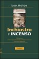 Inchiostro e incenso - Il Giornalino: storia e valori educativi di un periodo cattolico per ragazzi (1924-1979)