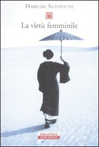 La virt&ugrave; femminile