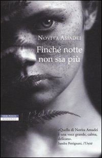 Finch&eacute; notte non sia pi&ugrave;