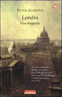 Londra. Una biografia