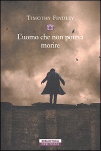 L'uomo che non poteva morire