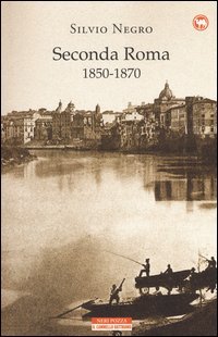 Seconda Roma (1850-1870)