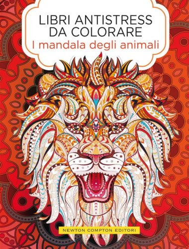 Mandala degli animali. Libri antistress da colorare