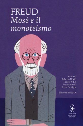 Mos&egrave; e il monoteismo