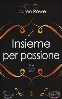 Insieme per passione. The Club series