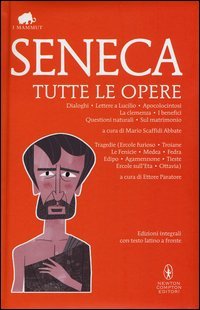 Tutte le opere. Testo latino a fronte. Ediz. integrali