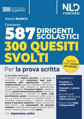 Concorso 587 posti dirigente scolastico. Quesiti svolti. Per la prova scritta