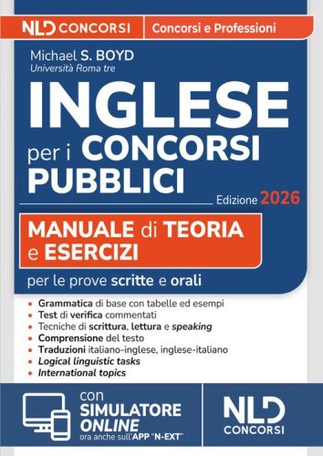 La prova di inglese per i Concorsi Pubblici. Manuale di teoria e quiz commentati per le prove dei concorsi pubblici