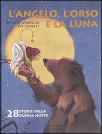 L'angelo, l'orso e la luna