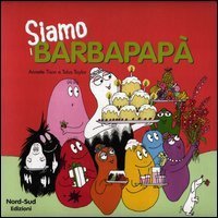 Siamo i Barbapap&agrave;