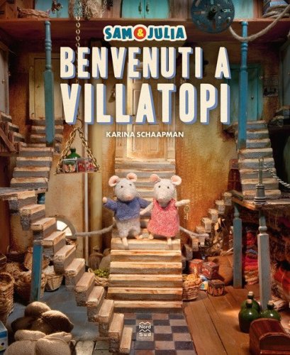 Sam e Julia. Benvenuti a Villatopi