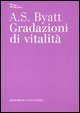 Gradazioni di vitalit&agrave;