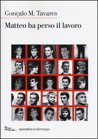 Matteo ha perso il lavoro