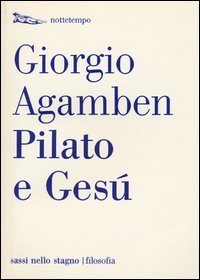 Pilato e Ges&ugrave;