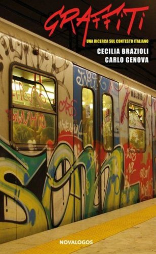 Graffiti. Una ricerca sul contesto italiano
