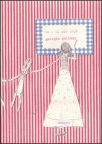 Io e il mio pap&agrave;