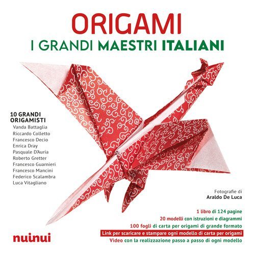 Origami. I grandi maestri italiani