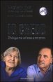 Io credo - Dialogo tra un'atea e un prete