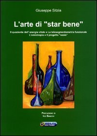 L'arte di &laquo;star bene&raquo;