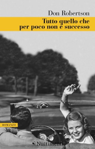 Tutto quello che per poco non &egrave; successo