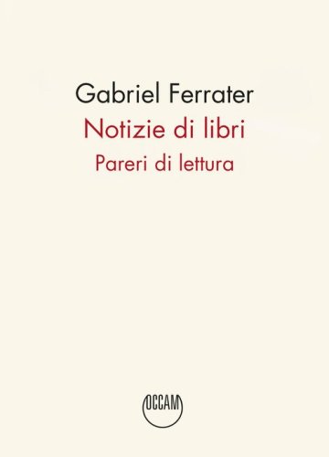 Notizie di libri. Pareri di lettura
