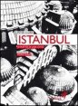 Istanbul - Ritratto di una citt&agrave;