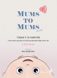 Mums to mums