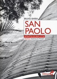 San Paolo. Ritratto di una citt&agrave;