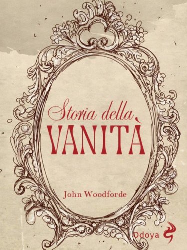 Storia della vanit&agrave;