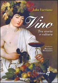 Vino - Tra storia e cultura