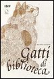 Gatti di biblioteca