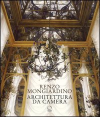 Renzo Mongiardino. Architettura da camera