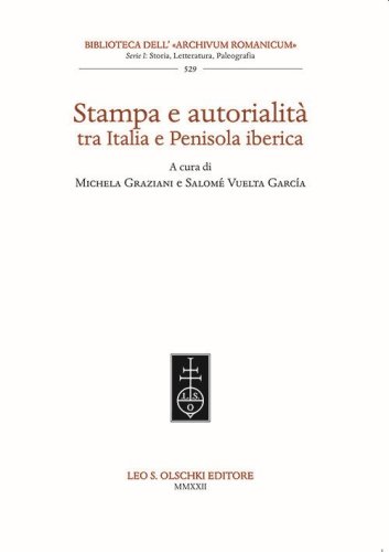 Stampa e autorialit&agrave; tra Italia e penisola iberica